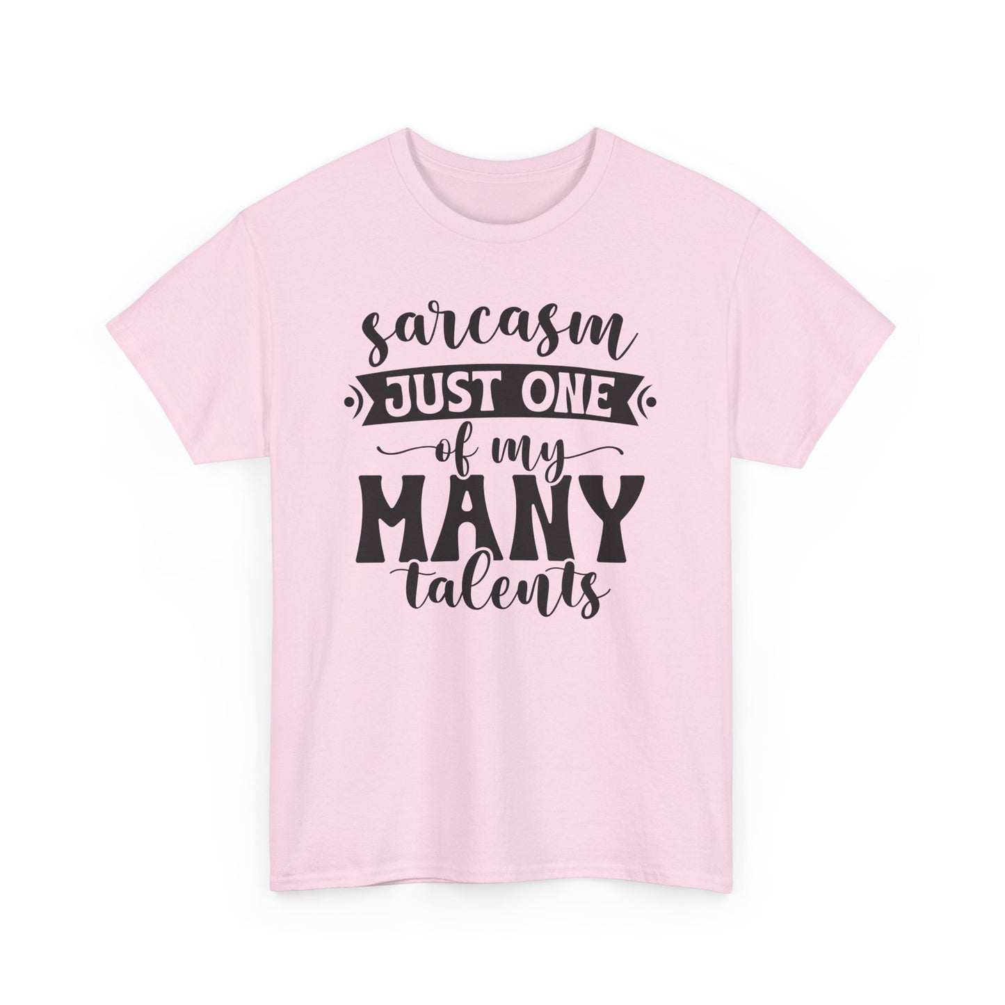Sarcasm Talent Funny Heavy Cotton T-shirt