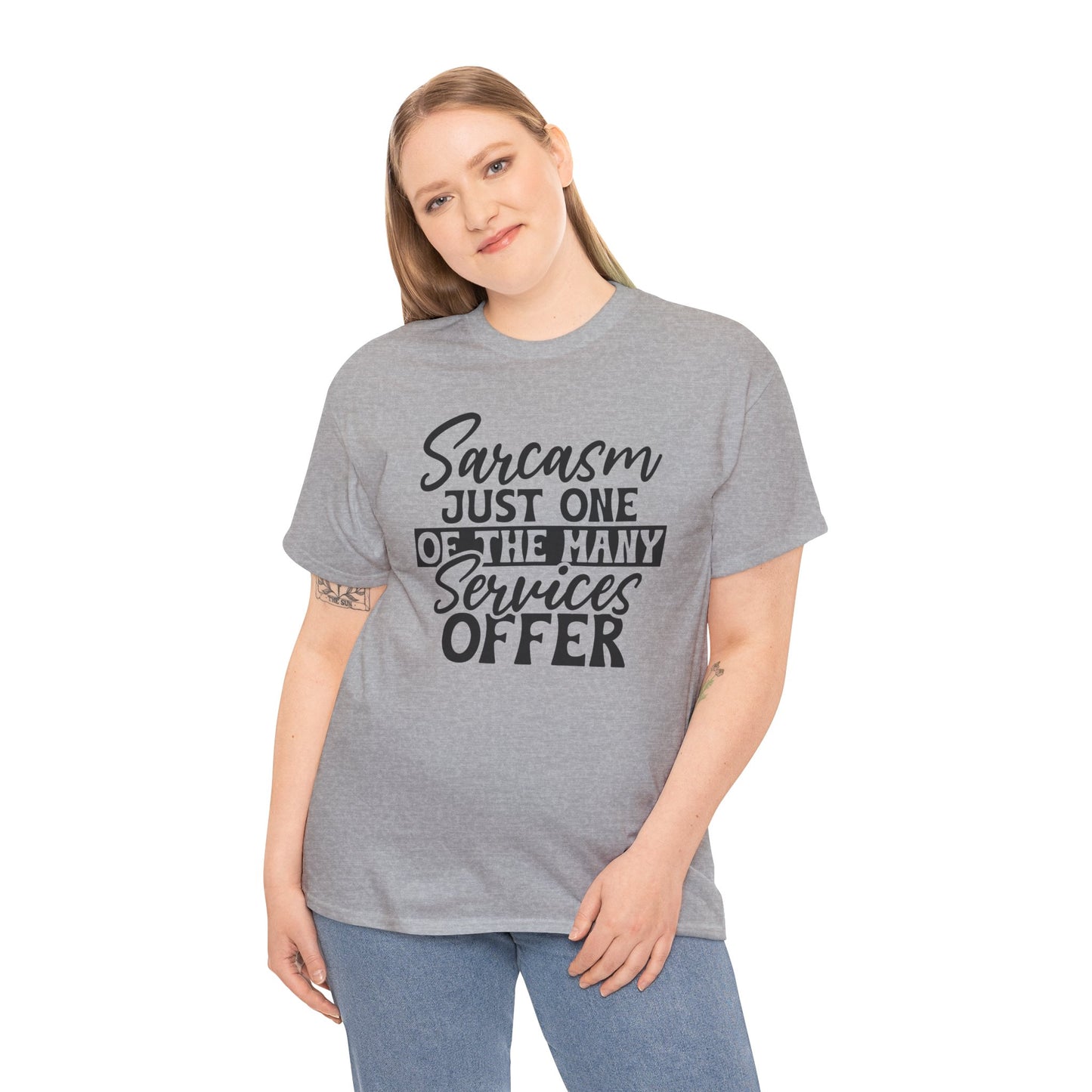 Sarcasm Funny Unisex Tee