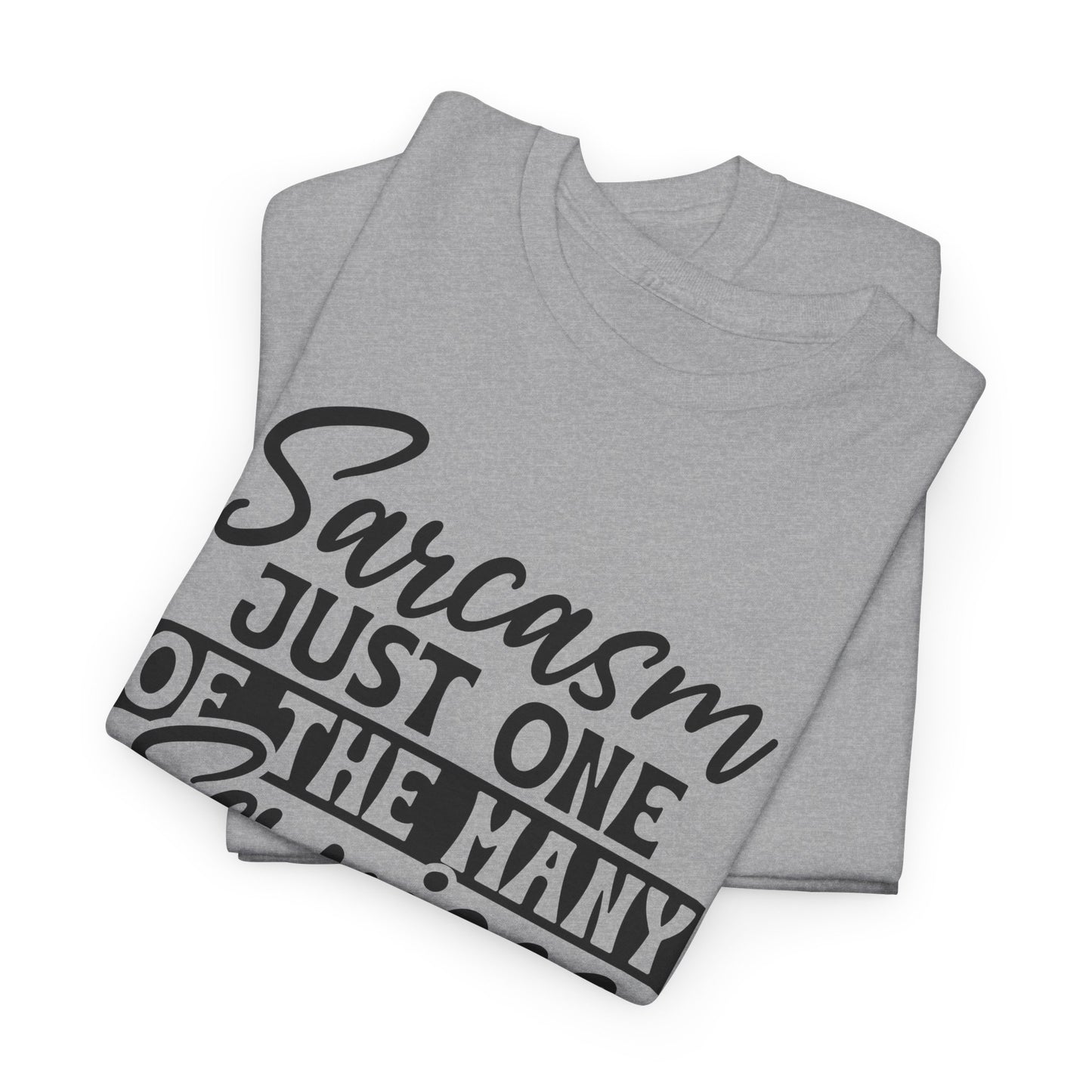 Sarcasm Funny Unisex Tee