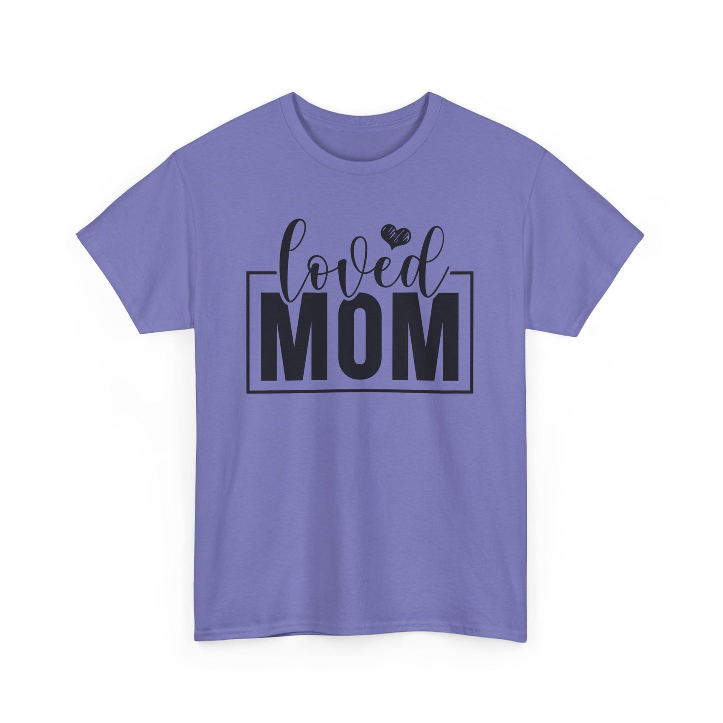 Loved Mom Heavy Cotton T-shirt