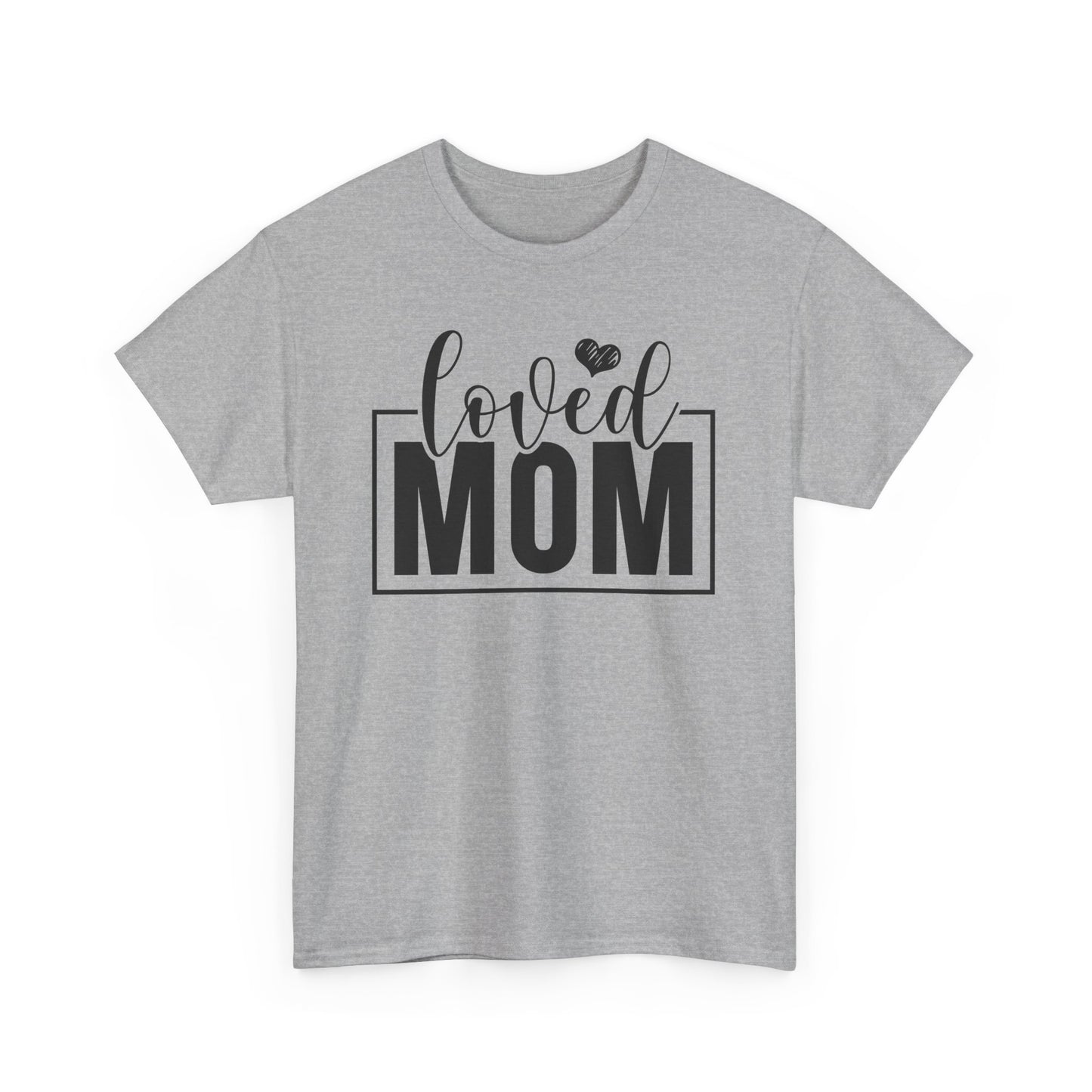 Loved Mom Heavy Cotton T-shirt