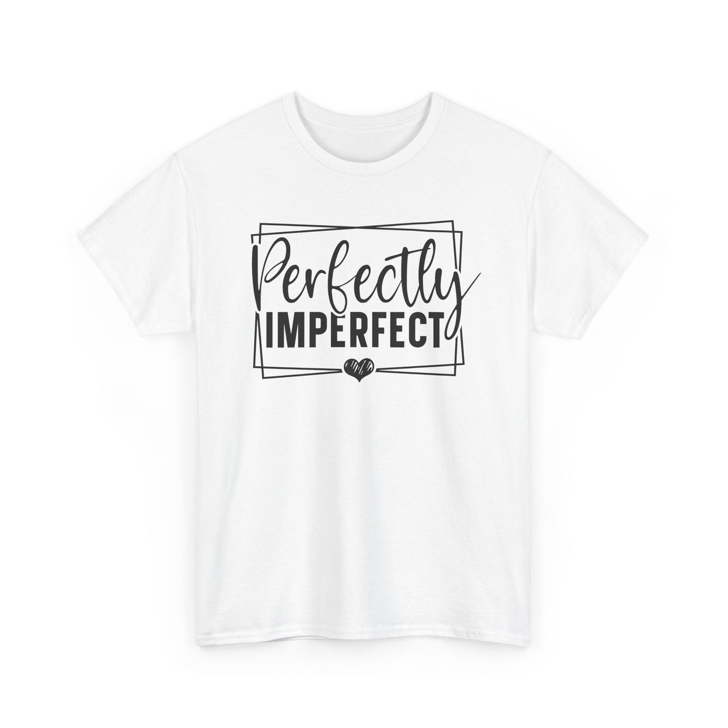 Perfectly Imperfect Unisex Heavy Cotton T-shirt