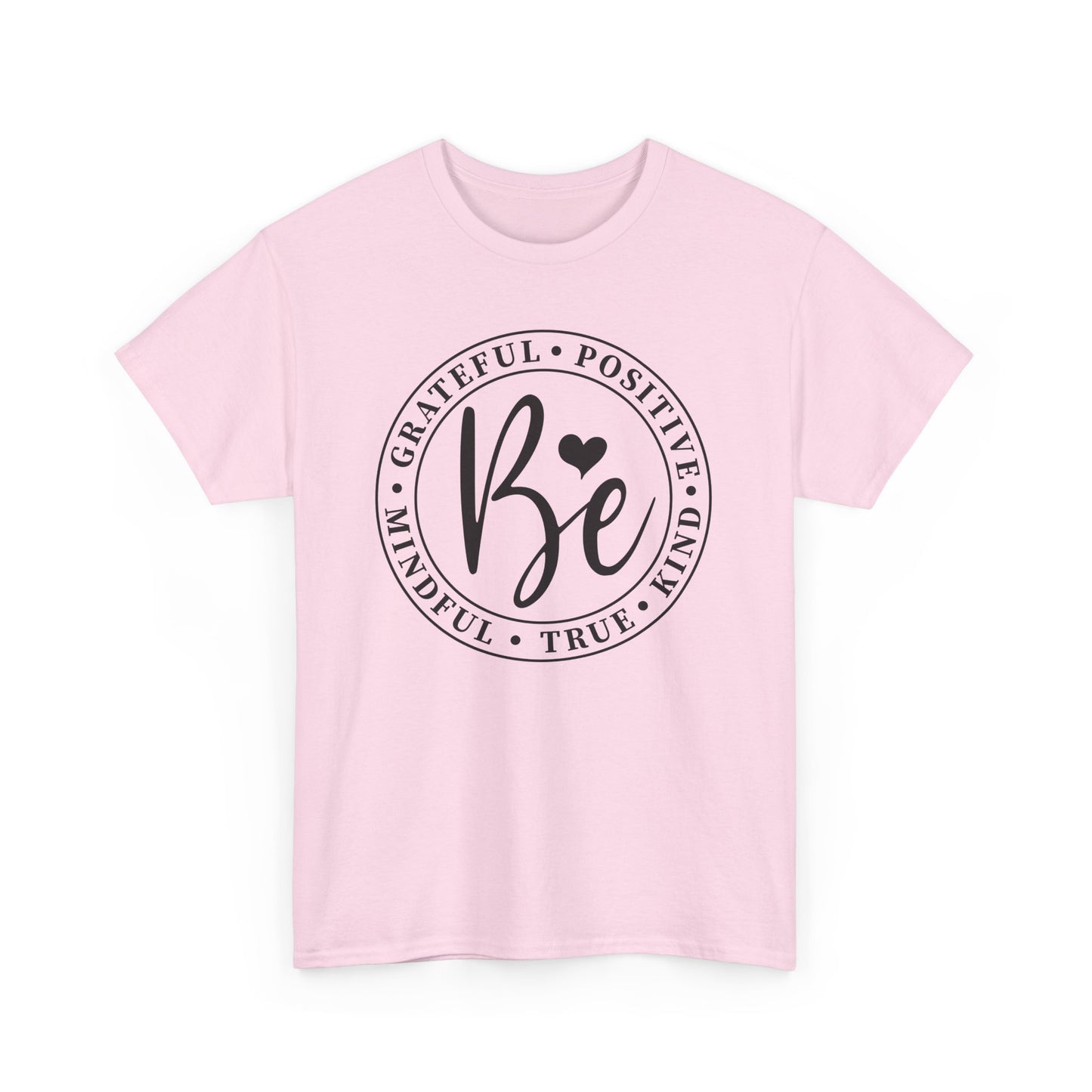Be positive Unisex Heavy Cotton T-shirt