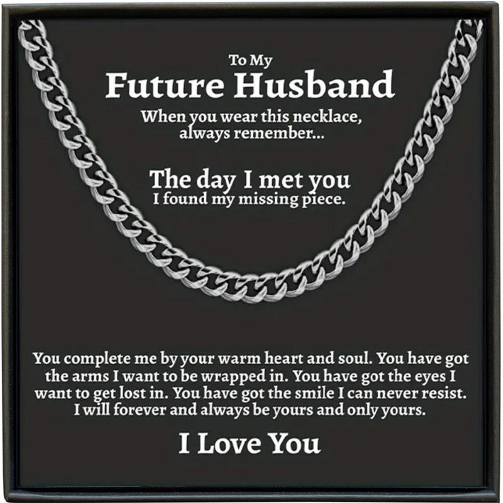Cuban Link Chain for Men Silver Necklace To My Future Husband