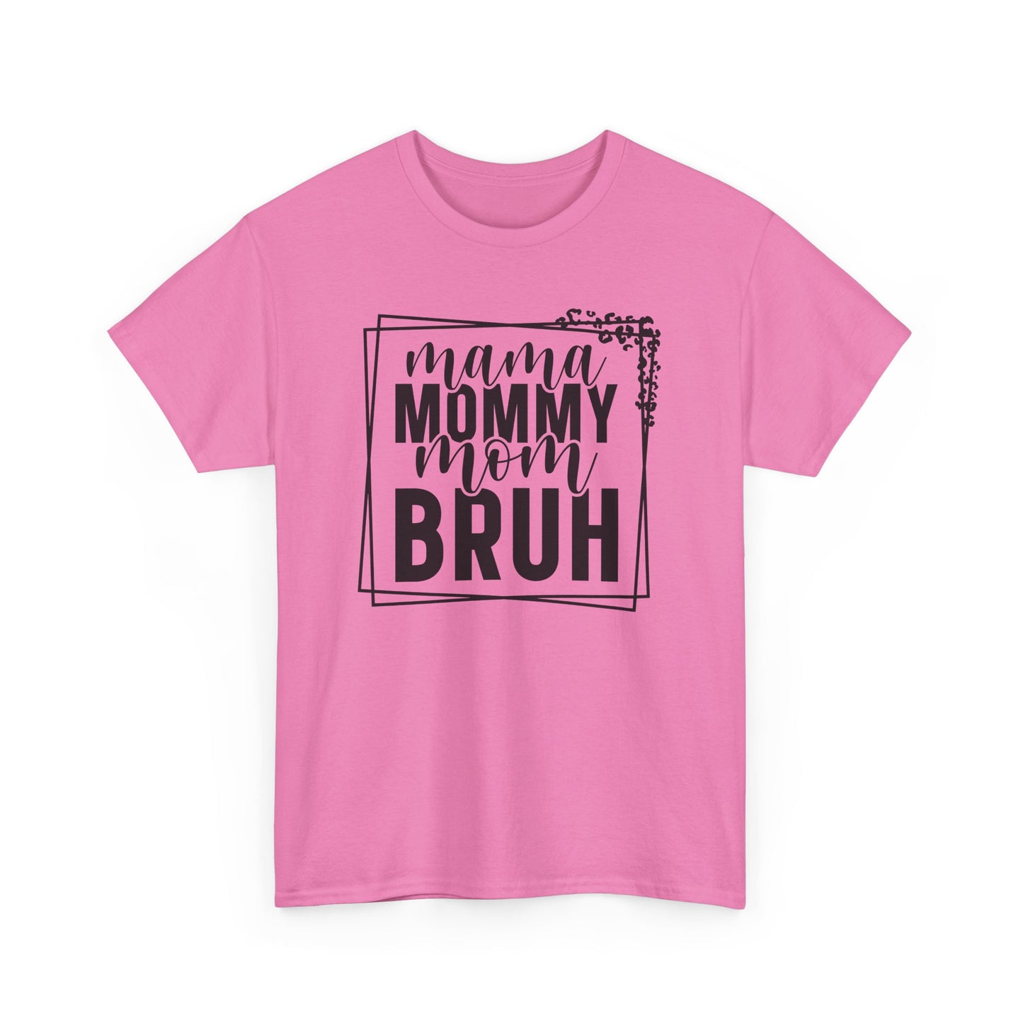 Mama Mommy Mom Bruh Heavy Cotton T-Shirt