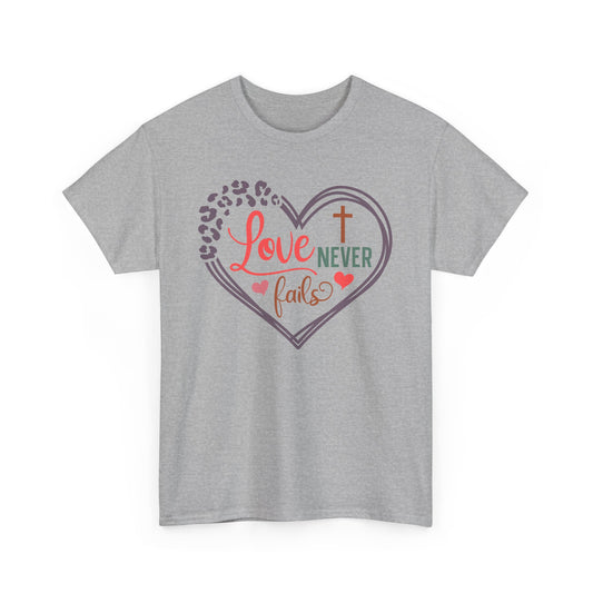 Love Never Fails Unisex T-shirt