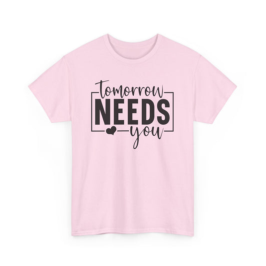 Tomorrow Needs You Heavy Cotton T-shirt