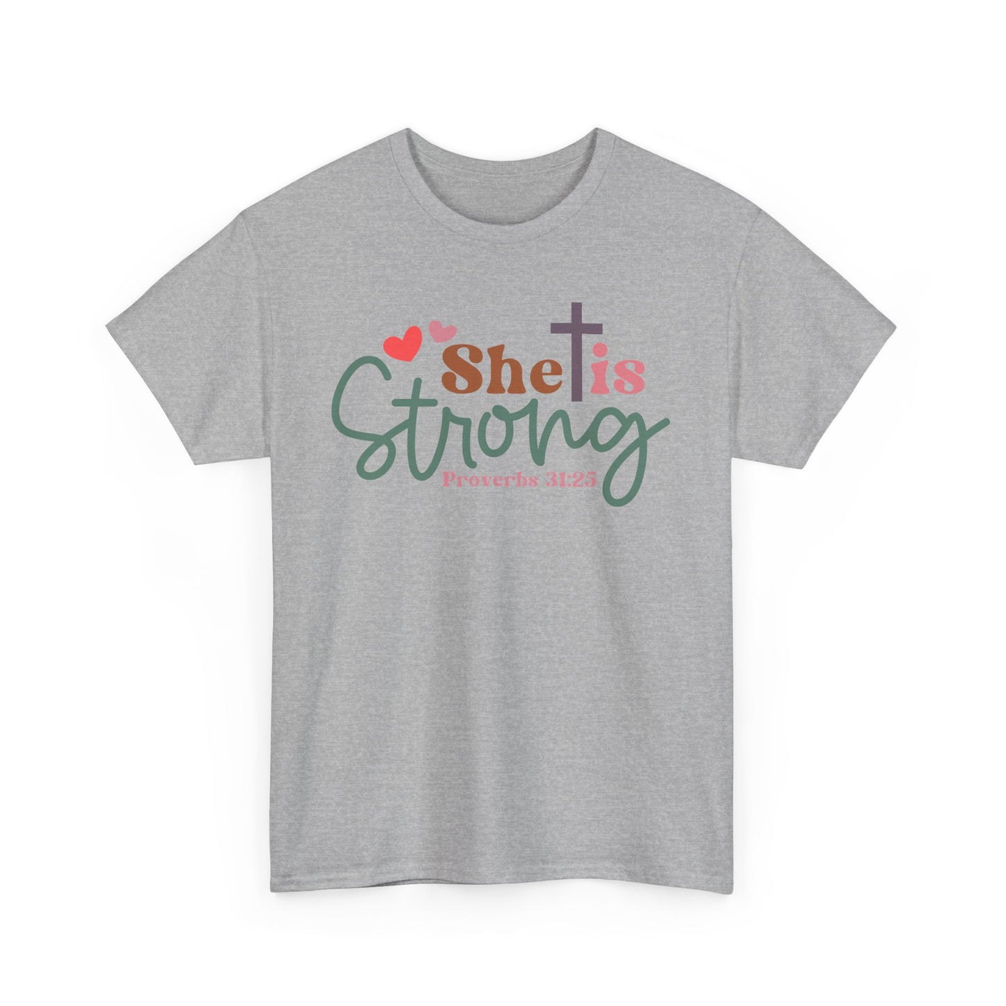 She Is Strong Unisex T-shirt