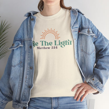 Be the Light Unisex T-shirt