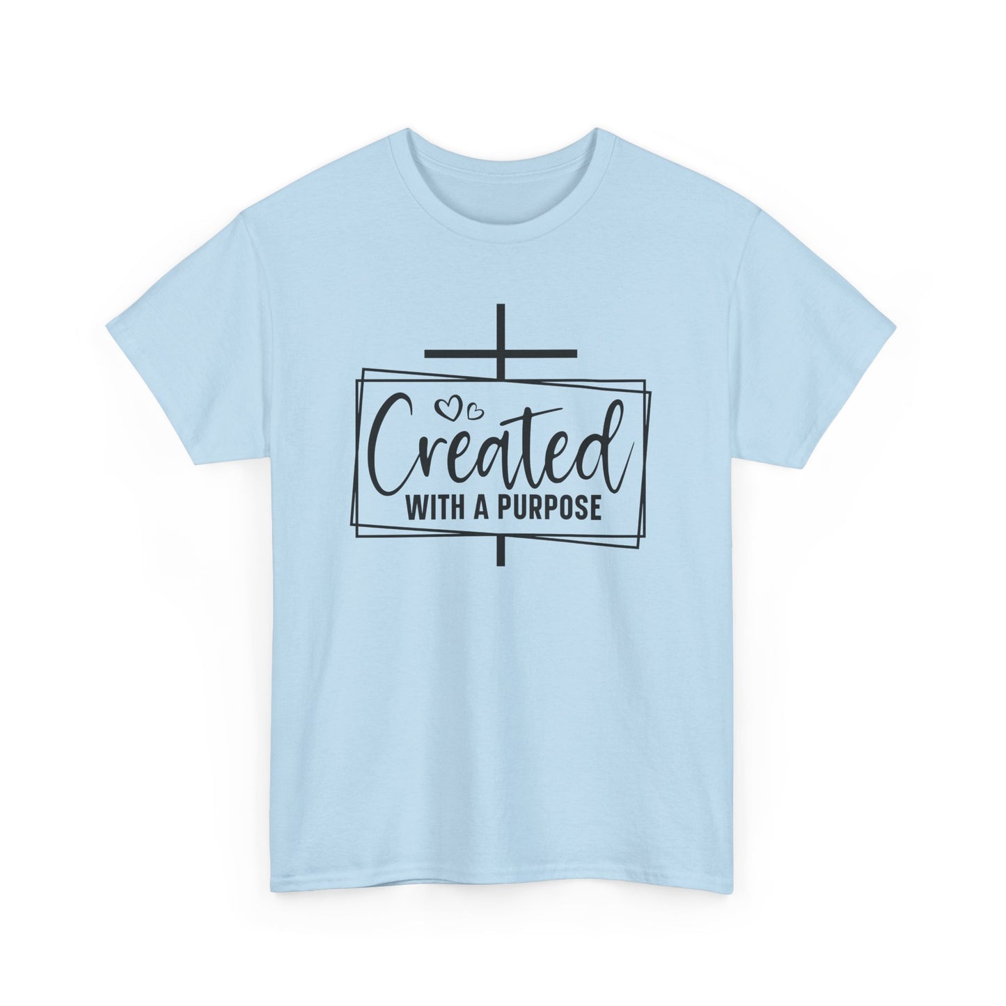 Created With A Purpose Unisex Heavy Cotton T-shirt