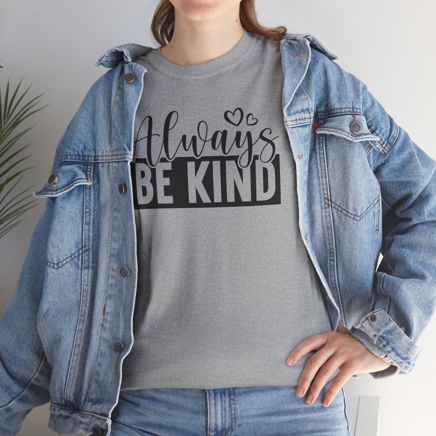 Always Be Kind Unisex Heavy Cotton T-shirt