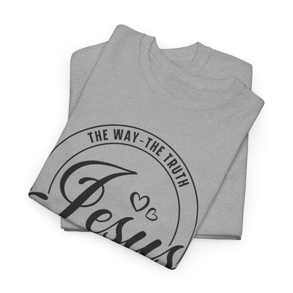 The Way, The Truth, and The Life Unisex Heavy Cotton T-shirt