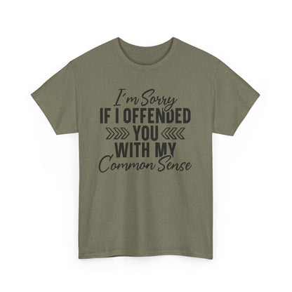 Im Sorry If I Offended You Heavy Cotton T-shirt