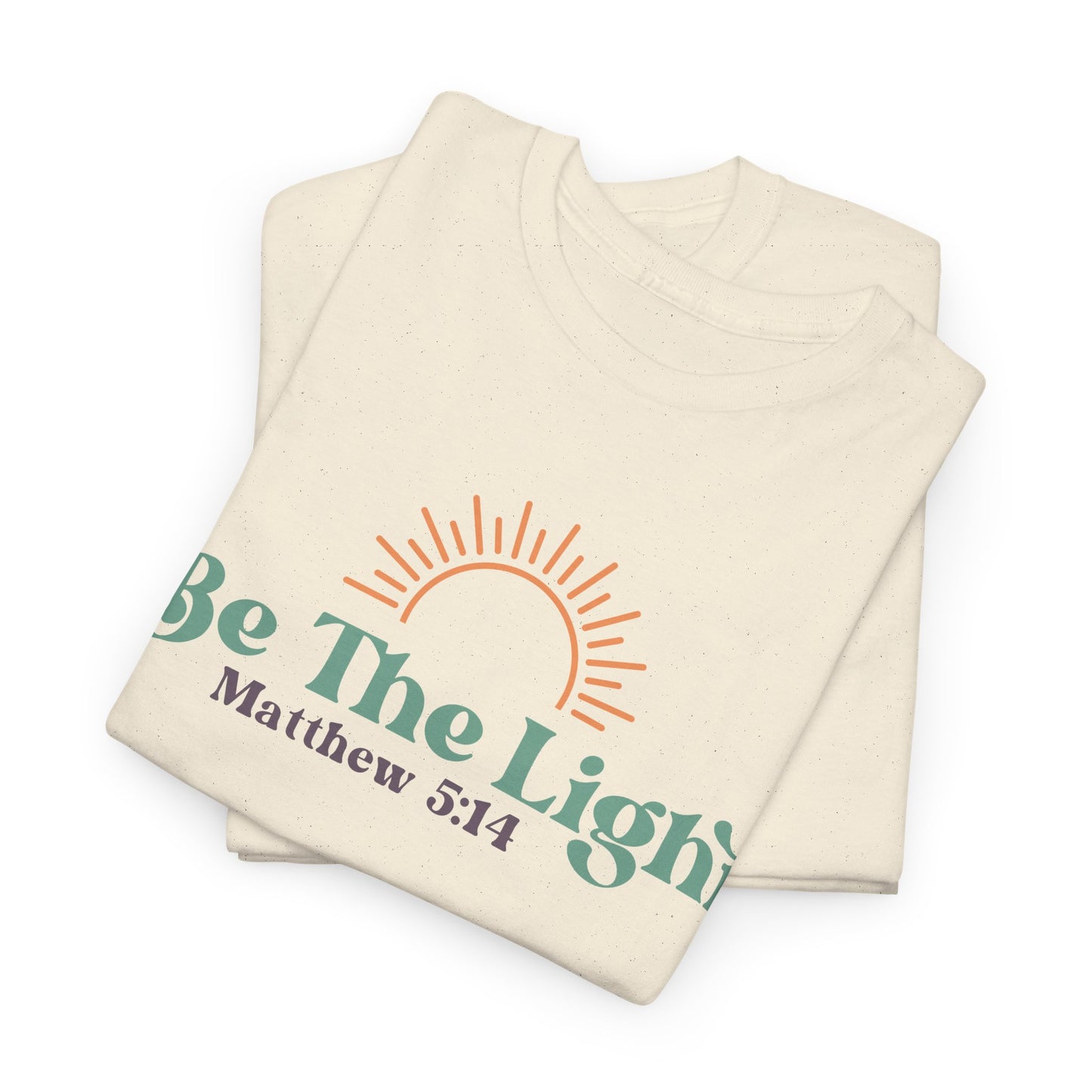 Be the Light Unisex T-shirt