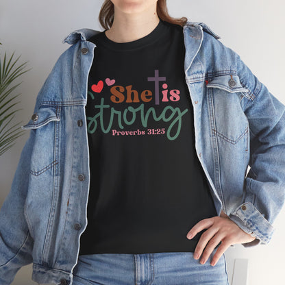 She Is Strong Unisex T-shirt