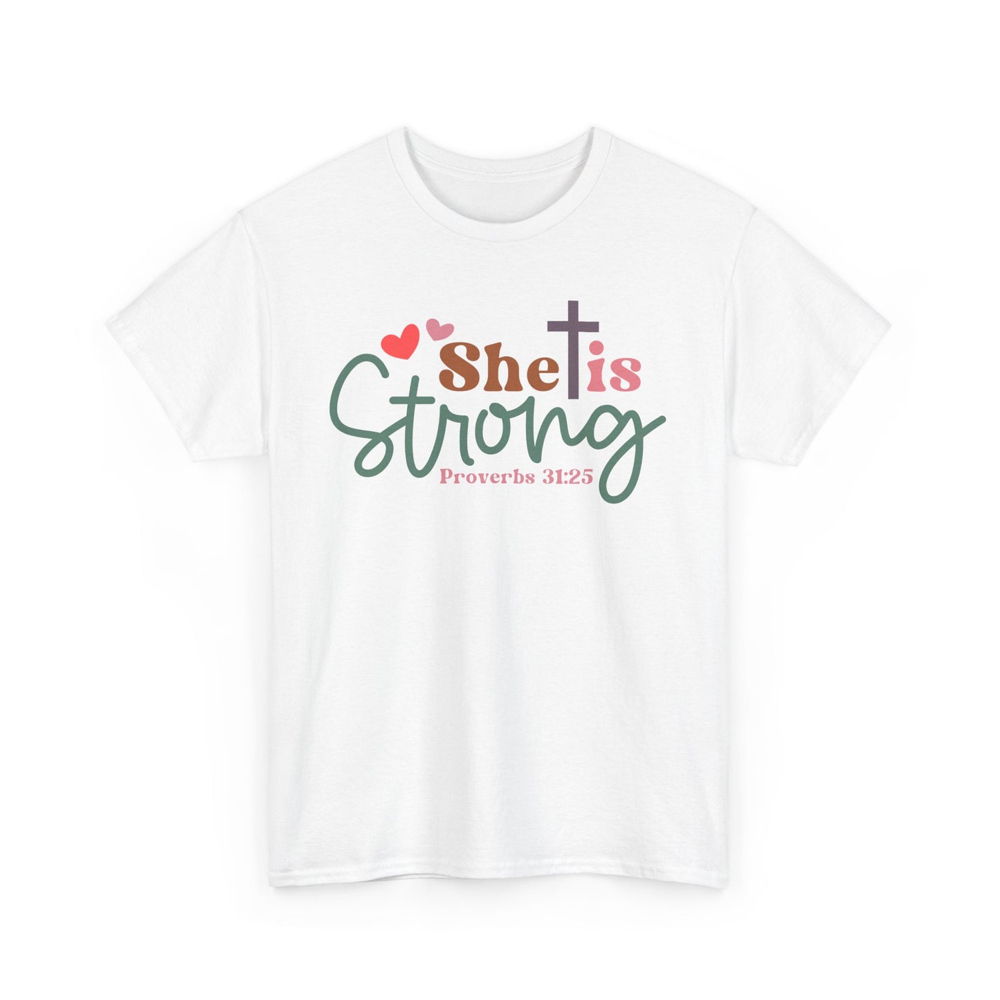 She Is Strong Unisex T-shirt