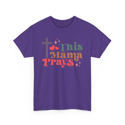 This Mama Prays T-shirt