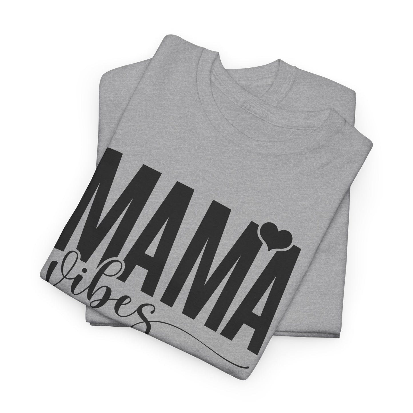 Mama Vibes Heavy Cotton T-Shirt