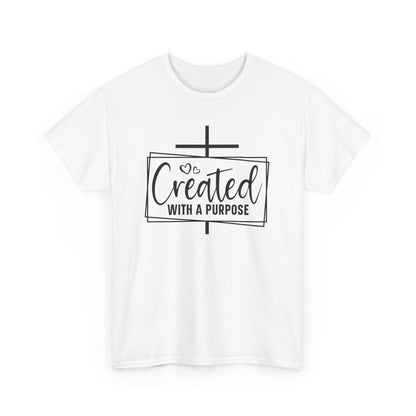 Created With A Purpose Unisex Heavy Cotton T-shirt