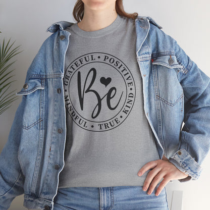 Be positive Unisex Heavy Cotton T-shirt