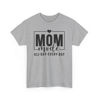 Mom Mode All Day Every Day Heavy Cotton T-shirt