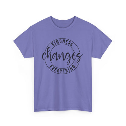 Kindness Changes Everything Tee