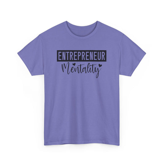 Entrepreneur Mentality Unisex Heavy Cotton T-shirt