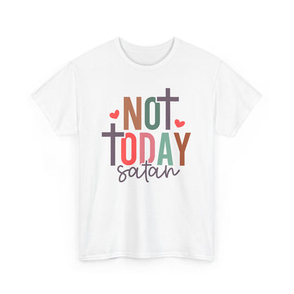 Not Today Satan Unisex T-shirt