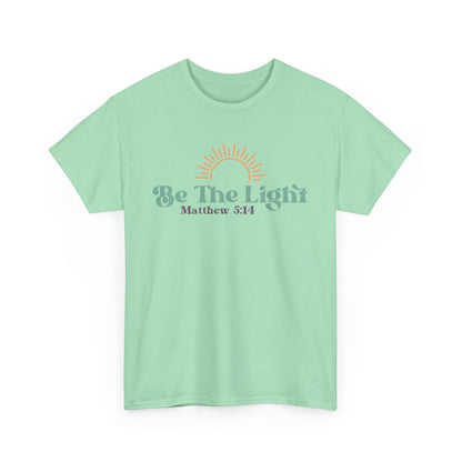 Be the Light Unisex T-shirt