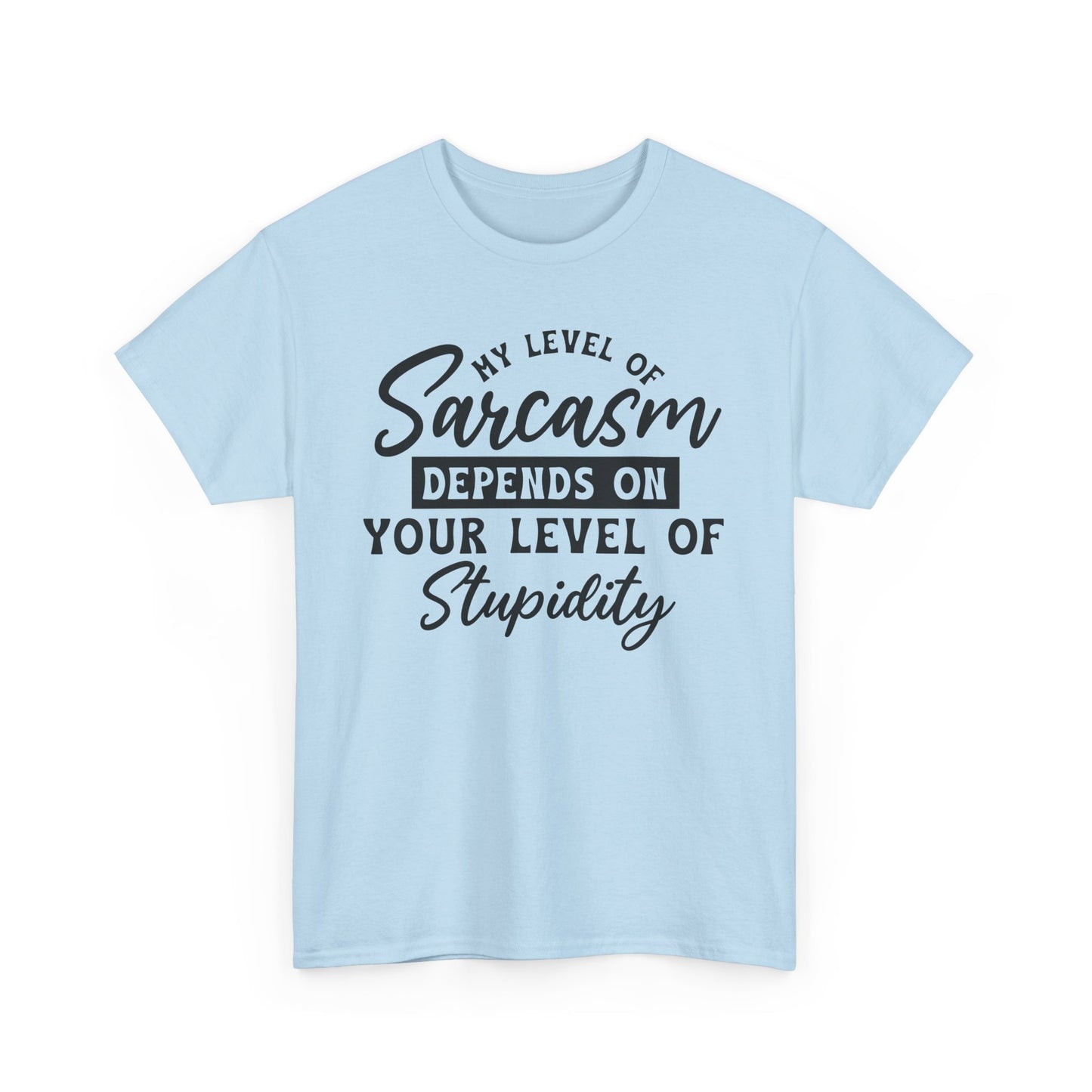 Sarcastic Funny Heavy Cotton T-shirt