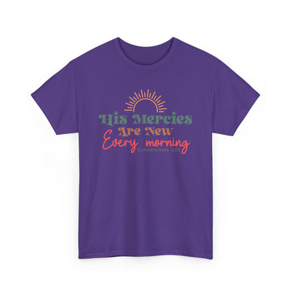 His Mercies Are New Every Morning Unisex T-shirt